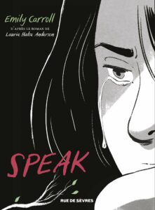 Couverture du roman graphique "Speak"